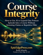 Course Integrity: Turn One Podcast Episode Into a Course
